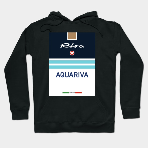 Aquariva Riva Aquarama Italy Italia Riviera Monaco Hoodie by PB Mary